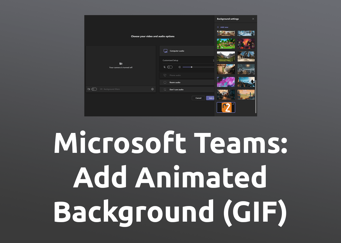 How-to] Microsoft Teams: Add Animated Video Background Image (GIF)