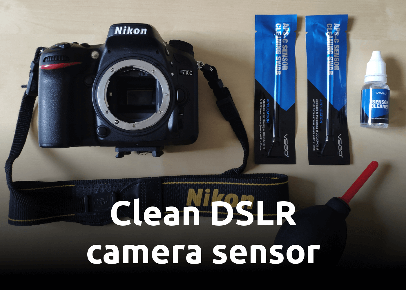 [Howto] DSLR APSC sensor cleaning (Nikon camera example)