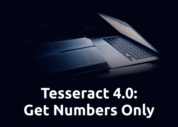Python Tesseract 4.0 OCR: Recognize only Numbers / Digits and exclude all other Characters