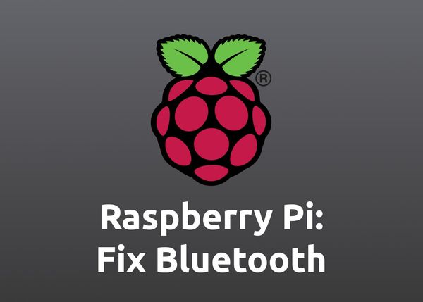 Fix Bluetooth Problems on Raspberry Pi running Raspberry Pi OS (Raspbian)